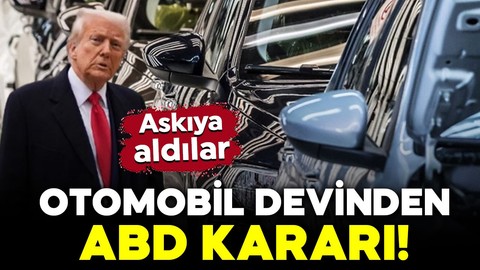 Otomobil devinden ABD kararı! Askıya aldılar