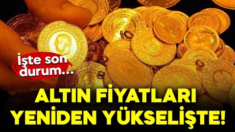Altın fiyatları yeniden yükselişte! İşte 8 Nisan Salı güncel, çeyrek, yarım, cumhuriyet altın fiyatları