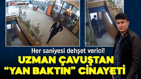 Uzman çavuş kafeteryada dehşet saçtı! İşte 'Yan bakma' cinayetinin görüntüleri
