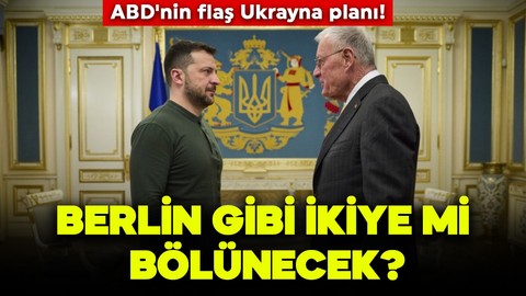 ABD'nin flaş Ukrayna planı! Berlin gibi ikiye mi bölünecek?