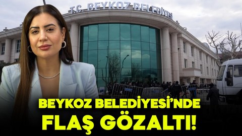 Beykoz Belediye Başkan Yardımcısı Fidan Gül gözaltına alındı