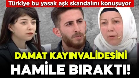 Bu kadarı da pes dedirtti! Türkiye bu yasak aşk skandalını konuşuyor: Damat, kayınvalidesini hamile bıraktı