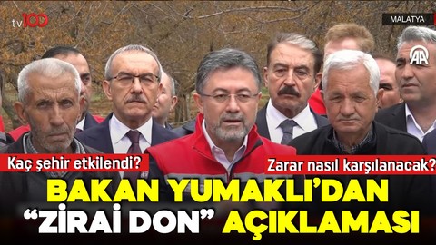 Bakan Yumaklı'dan açıklama: Zirai don kaç ili etkiledi? Zarar nasıl karşılanacak?