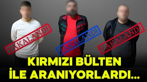 Kırmızı bültenle aranıyorlardı! Gürcistan'da yakalandılar
