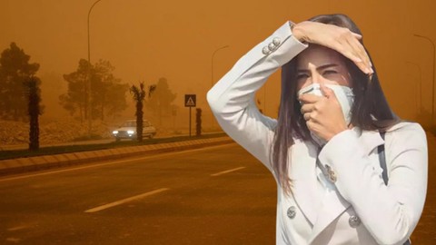 Meteorolojiden o kentlere toz taşınımı uyarısı: Dışarı çıkarken maske takmayı unutmayın!