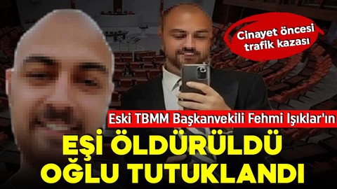Eski TBMM Başkanvekili Fehmi Işıklar'ın eşi, oğlu tarafından öldürüldü!