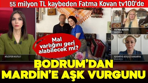 İnternetten tanıştı, uğruna Bodrum'dan Mardin'in köyüne taşındı! Mağdur Fatma Kovan tv100'de!