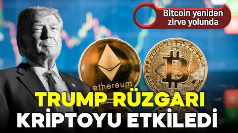 Kripto piyasası Trump’la coştu: Bitcoin yeniden zirve yolunda