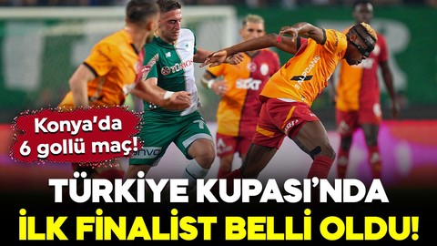 Konya’da 6 gollü maç! Türkiye Kupası’nda ilk finalist belli oldu!