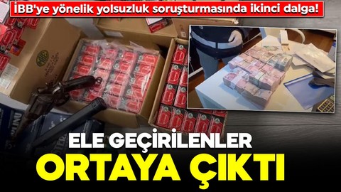 İBB'ye yönelik yolsuzluk soruşturmasında ikinci dalga! Ele geçirilenler ortaya çıktı