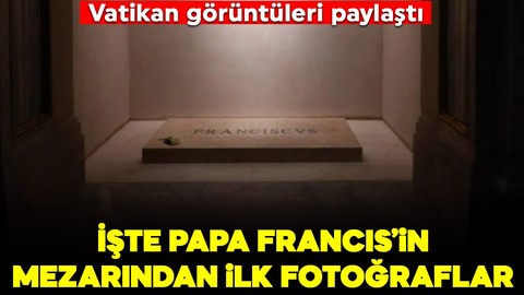 Papa Francis'in mezarından ilk fotoğraflar yayınlandı