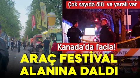 Kanada'da facia! Araç festival alanına daldı! Çok sayıda ölü ve yaralı var!