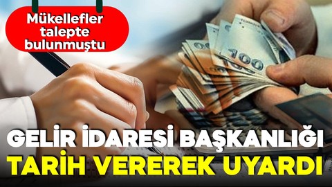 Mükellefler dikkat! Gelir İdaresi Başkanlığı tarih vererek duyurdu! Geç kalmayın