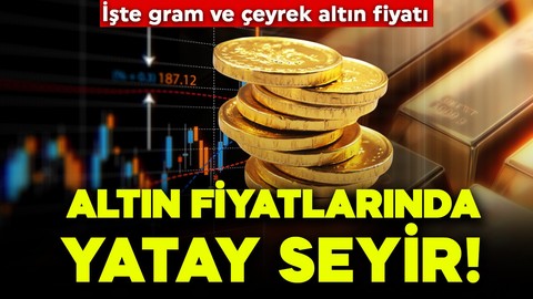 Altın fiyatlarında yatay seyir! Bugün gram, çeyrek, yarım, Cumhuriyet, tam altın ve 22 ayar bilezik ne kadar?