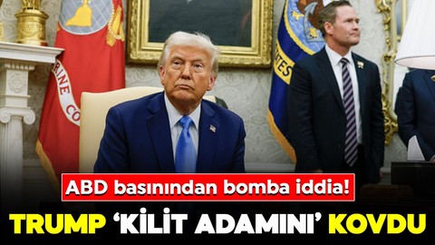 ABD basınından bomba iddia! Trump kilit adamını kovdu