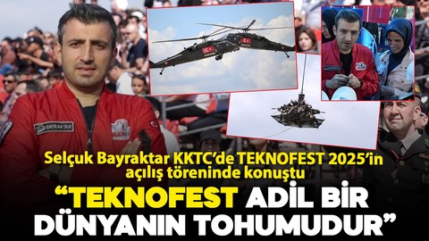 Selçuk Bayraktar: TEKNOFEST adil bir dünyanın tohumudur