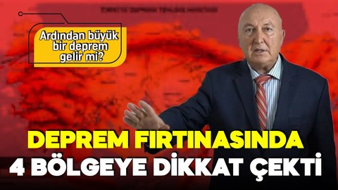 Prof. Dr. Övgün Ahmet Ercan deprem fırtınası yaşanan illeri açıkladı! Büyük deprem olur mu?