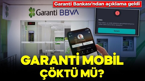 Garanti mobil çöktü mü? Neden giriş yapılamıyor? Garanti Bankası'ndan erişim sorunuyla ilgili açıklama