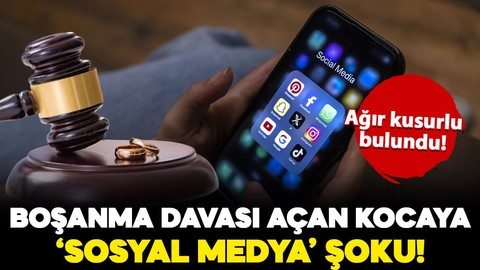 Boşanma davasında 'Sosyal Medya' şoku! Yargıtay kararını verdi: Koca ağır kusurlu bulundu