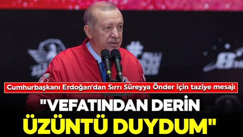 Cumhurbaşkanı Erdoğan'dan Sırrı Süreyya Önder açıklaması: "Vefatından derin üzüntü duydum"