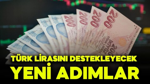 TL'yi destekleyecek yeni adımlar devreye alındı! 200 baz puan artırıldı