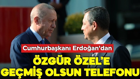 Cumhurbaşkanı Erdoğan saldırıya uğrayan Özgür Özel'i aradı!