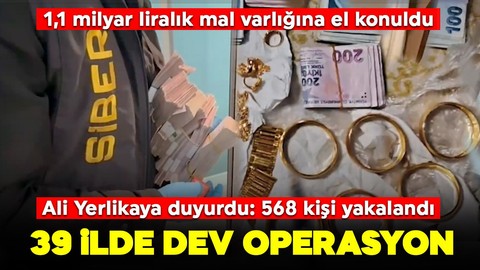 10 gün süren dev operasyon: Ali Yerlikaya duyurdu: 568 kişi yakalandı