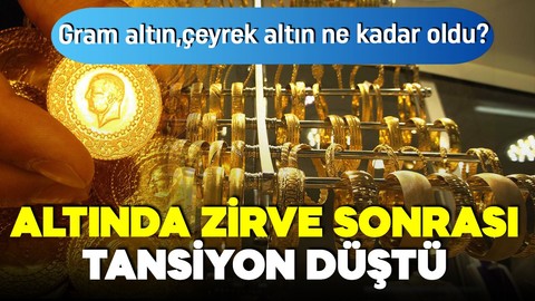 Altın sert yükseliş sonrası yeniden düşüşte! İşte 7 Mayıs gram altın, çeyrek altın, yarım altın fiyatları!