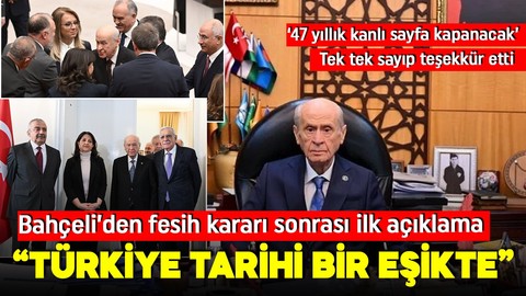 Devlet Bahçeli'den fesih kararı sonrası ilk açıklama: Nihayet tohumlar çiçek açtı!