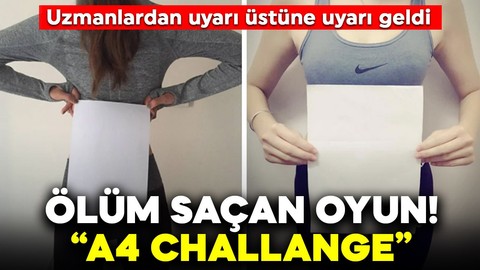 Ölüm saçan oyun! "A4 Challange" Uzmanlardan uyarı üstüne uyarı geldi