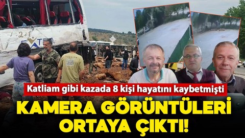 8 kişi hayatını kaybetmişti! Çanakkale'deki katliam gibi kazanın kamera görüntüleri ortaya çıktı