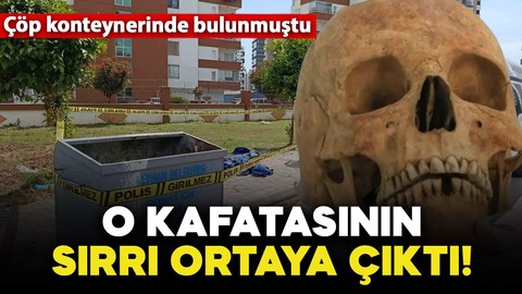 Çöp konteynerinde bulunmuştu: O kafatasının sırrı çözüldü!