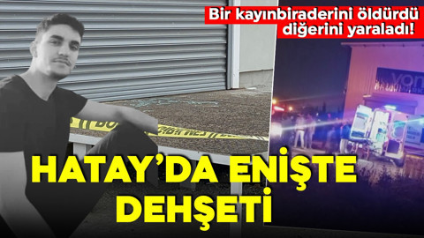 Boşanma aşamasındaki eş dehşet saçtı! Bir kayınbiraderini öldürdü, diğerini yaraladı!