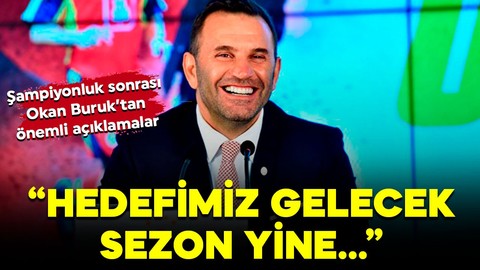 Okan Buruk şampiyonluk sonrası konuştu: “Hedefimiz gelecek sezon yine şampiyon olmak”