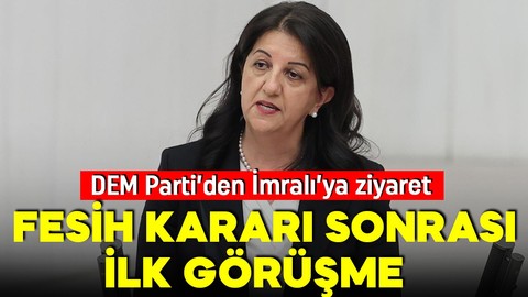 Pervin Buldan, İmralı'ya gitti! Fesih kararı sonrası ilk ziyaret!