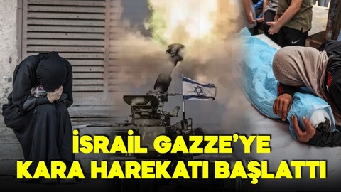 İsrail durmuyor! Gazze'de geniş çaplı kara harekatı başlattı!
