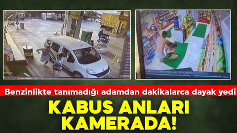 Akaryakıt istasyonunda kabus anları! Tanımadığı adamdan dakikalarca dayak yedi! O anlar kamerada