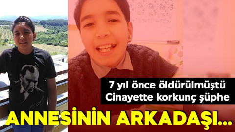 Kerem Karakaya 7 yıl önce öldürülmüştü! Arkadaşının annesi hakkında korkunç şüphe! 'Kerem bir şey gördü'