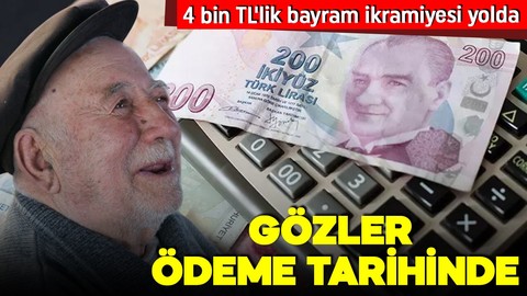 Emekliye bayram müjdesi! 4 bin TL'lik ikramiye yolda! Gözler ödeme tarihlerinde