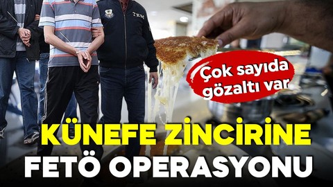 Önce dönerci şimdi künefeci! MASAK tespit etti! FETÖ'ye operasyon!