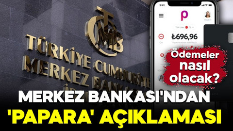 Merkez Bankası'ndan 'Papara' açıklaması! Kayyum atandı: Ödemeler nasıl olacak?