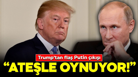 Trump'tan flaş Putin çıkışı: "Ateşle oynuyor! Ben olmasaydım..."
