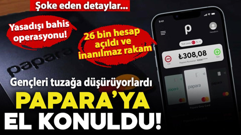 Gençleri tuzağa düşürüyorlardı... Papara'ya yasadışı bahis operasyonu: Sahibi ve 12 kişi gözaltına alındı! 5 milyar TL'lik mal varlığına el konuldu... 8 şirkete kayyum atandı