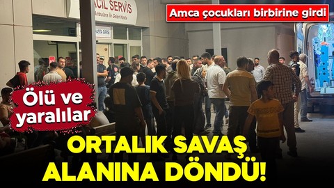Şanlıurfa'da ortalık savaş alanına döndü! Amca çocukları birbirine girdi: Ölü ve yaralılar