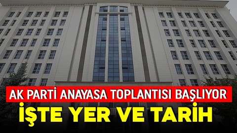 AK Parti Anayasa Komisyonu toplantısının tarihi belli oldu!