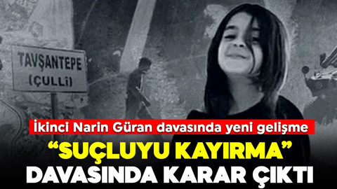 Narin Güran cinayetinde "suçluyu kayırma" davasında karar çıktı
