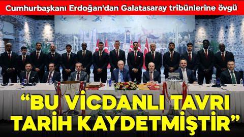 Cumhurbaşkanı Erdoğan'dan Galatasaray tribünlerine övgü: Gazzeli kardeşlerimize verdiği desteği takdirle karşılıyorum; bu vicdanlı tavrı tarih kaydetmiştir