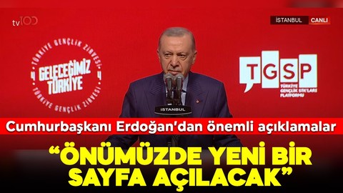 Cumhurbaşkanı Erdoğan'dan önemli açıklamalar: "Önümüzde yeni bir sayfa açılacak"