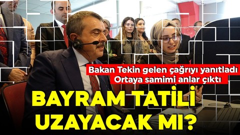 Bakan Tekin MEBİM'e gelen çağrıyı yanıtladı: Bayram tatili uzayacak mı?