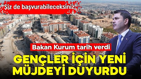 Bakan Murat Kurum gençler için müjdeyi duyurdu! Tarih verdi! 18 yaşını dolduran herkes başvurabilecek!